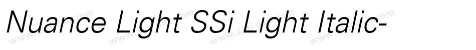 Nuance Light SSi Light Italic字体转换